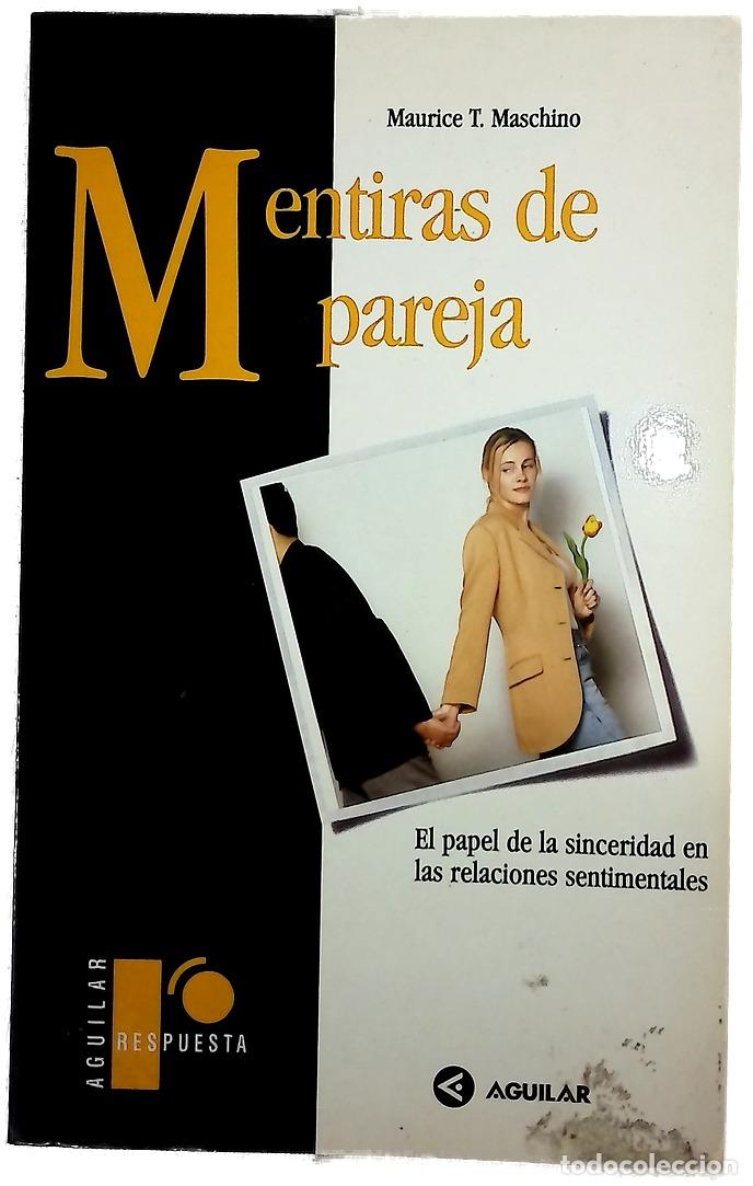 Libri di seconda mano: Mentiras de pareja - Maschino, Maurice T
