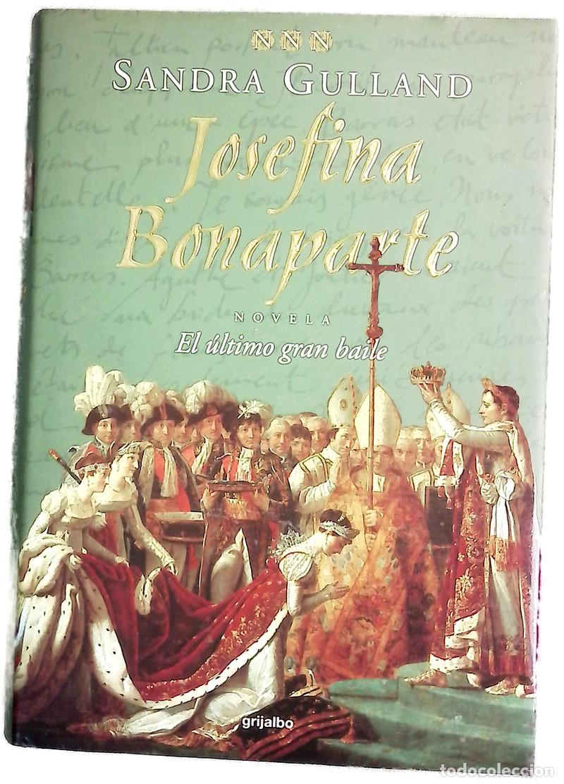 Livres: Josefina Bonaparte : el &uacute;ltimo gran baile