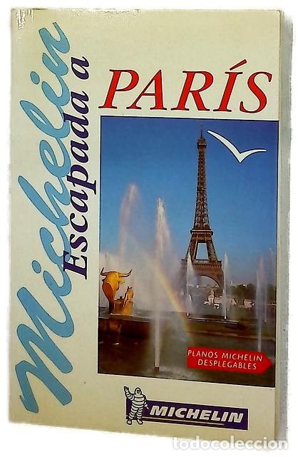 Livres: Escapada a Par&iacute;s (Gu&iacute;a de bolsillo Michelin)