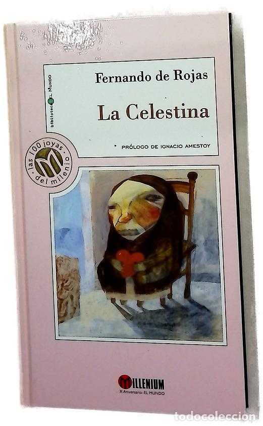 Livres: La Celestina - Rojas, Fernando de; Cabello, Maite