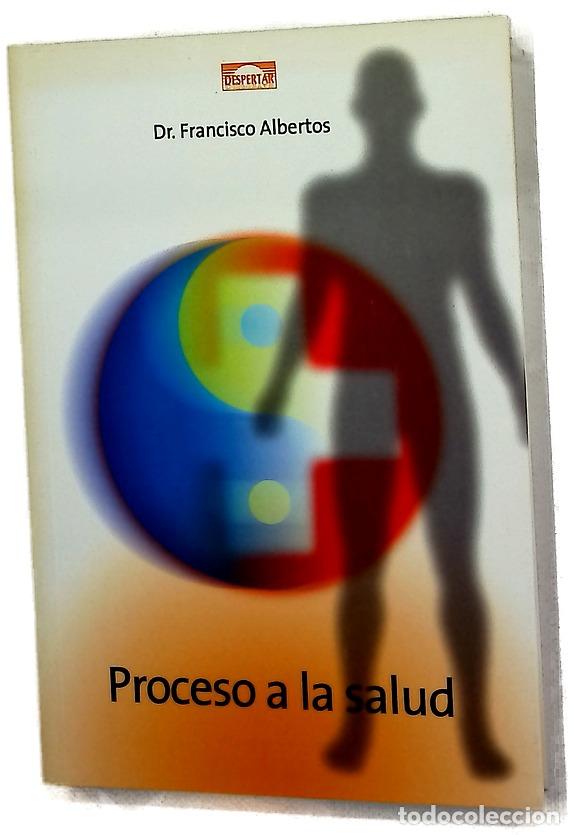 Livres: Proceso a la salud - Albertos Const&aacute;n, Francisco