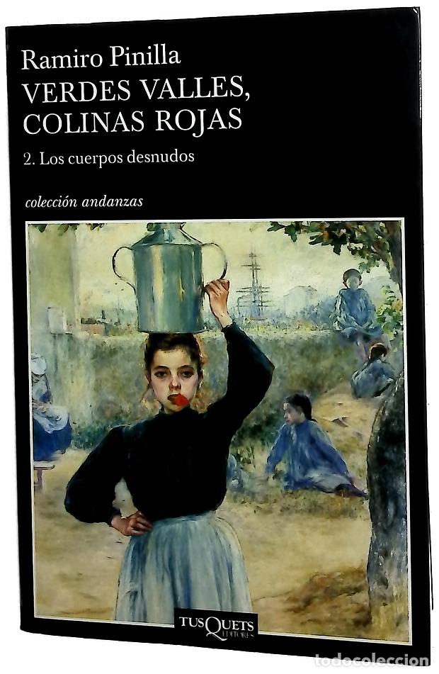 Livres: Los cuerpos desnudos - Pinilla, Ramiro