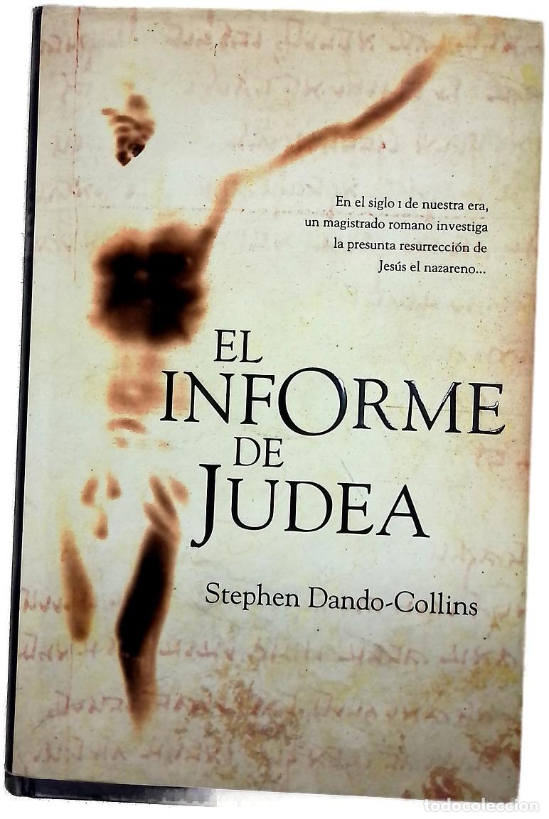 Libri di seconda mano: El informe de Judea - Dando-Collins, Stephen