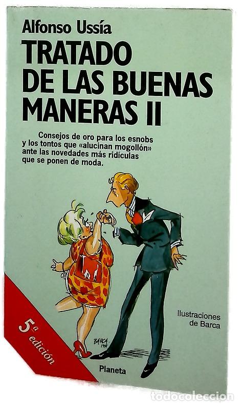 Libros: Tratado de las buenas maneras II