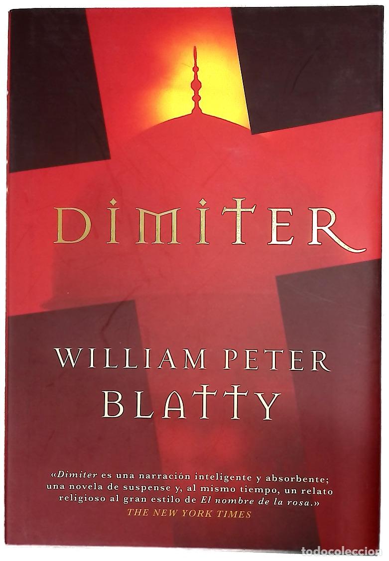 Libros: Dimiter - Blatty, William Peter