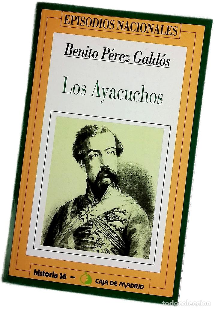 Libros: Los ayacuchos - P&eacute;rez Gald&oacute;s, Benito