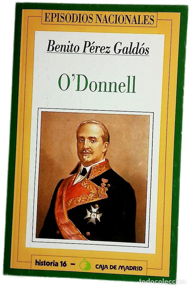 Libros: O'Donnell - P&eacute;rez Gald&oacute;s, Benito