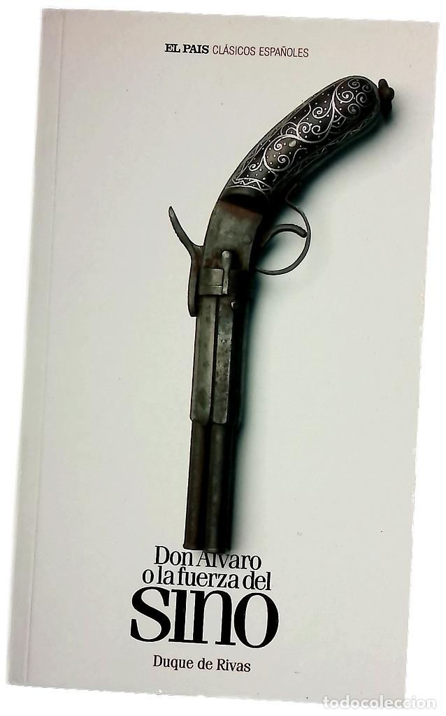 Libros: Don &Aacute;lvaro o La fuerza del sino