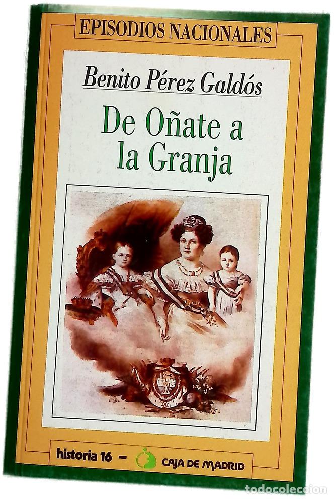 Libri di seconda mano: De O&ntilde;ate a la granja - P&eacute;rez Gald&oacute;s, Benito