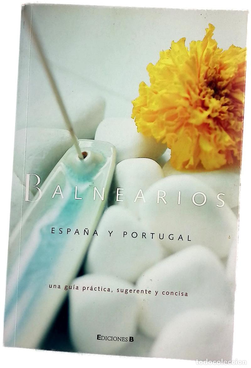 Libros: Balnearios Espa&ntilde;a y Portugal