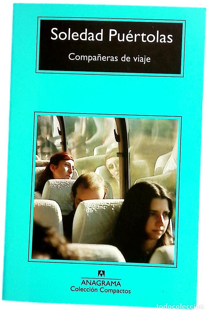 Libros: Compa&ntilde;eras de viaje - Pu&eacute;rtolas, Soledad