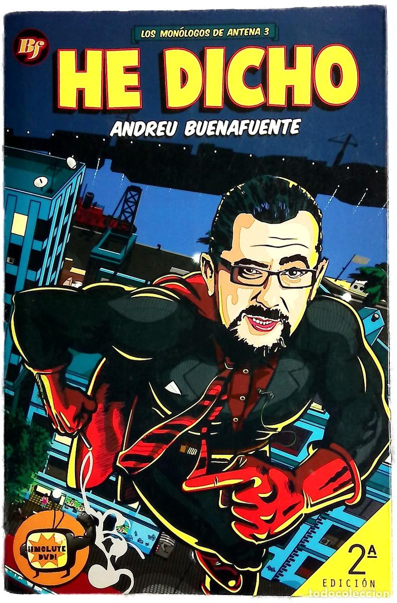 Libros: He dicho - Buenafuente, Andreu