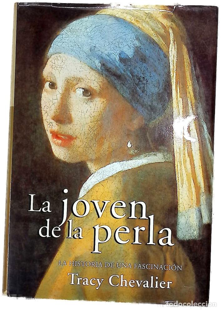 Libros: La joven de la perla - Chevalier, Tracy