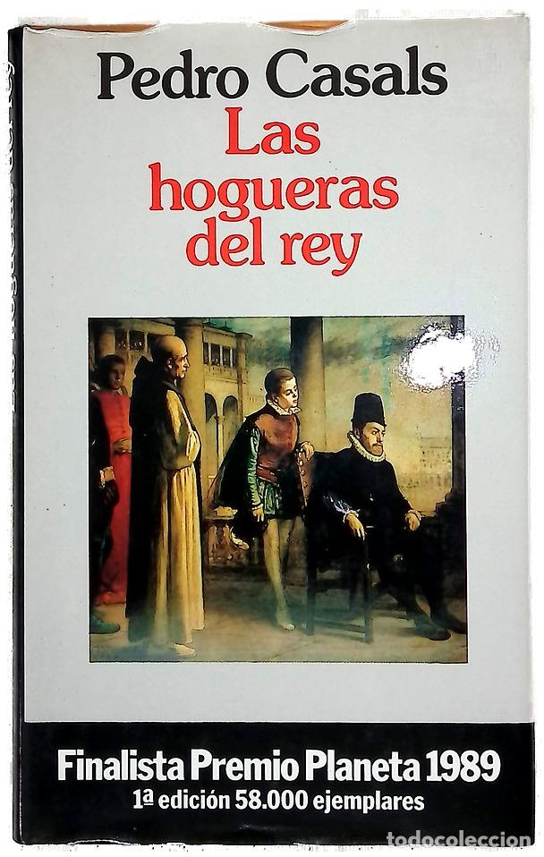 Libros: Las hogueras del rey - Casals, Pedro