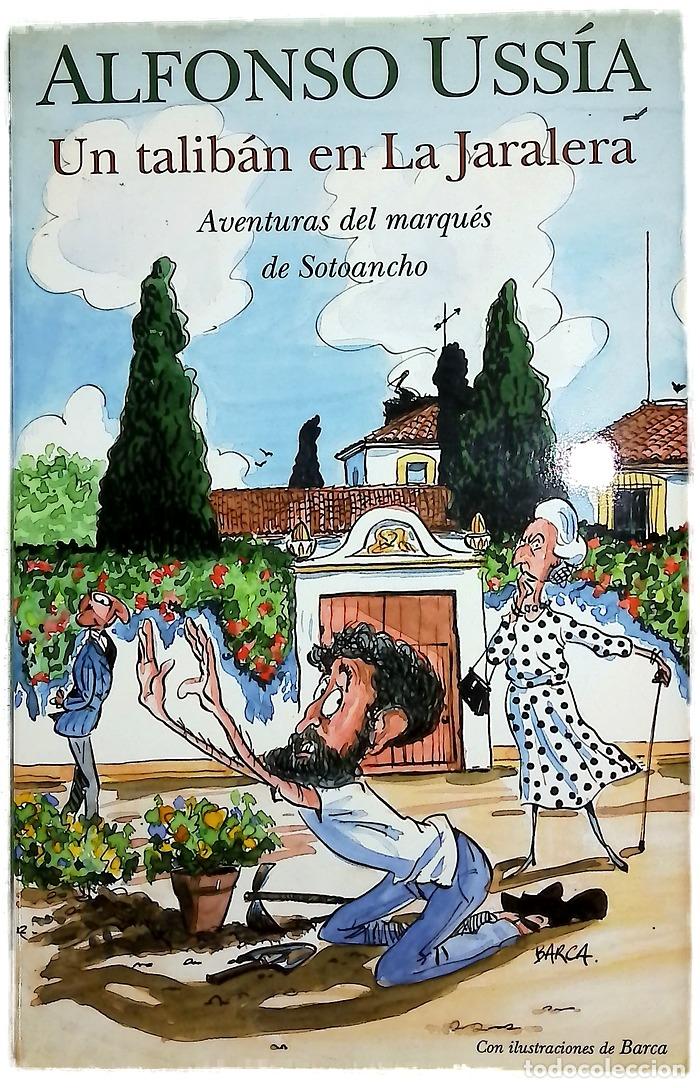 Livros em segunda m&atilde;o: Un talib&aacute;n en La Jaralera aventuras del marqu&eacute;s de Sotoancho