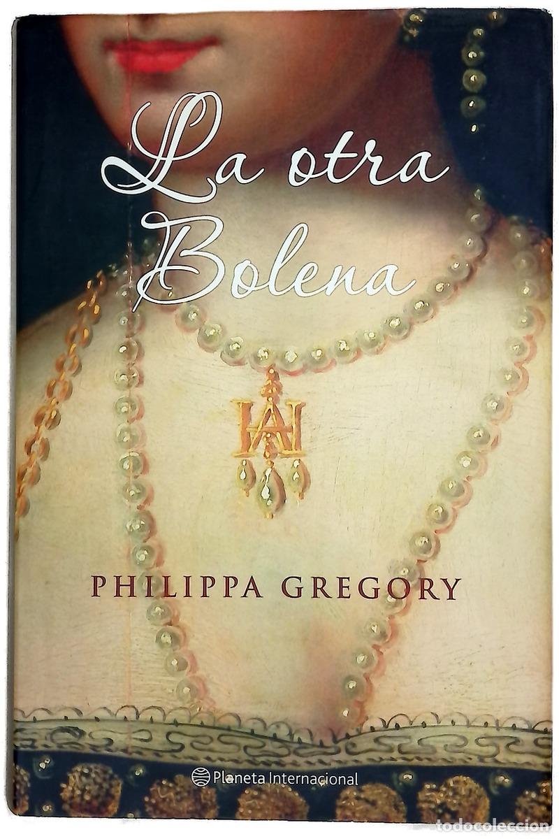 Livros em segunda m&atilde;o: La otra Bolena - Gregory, Philippa