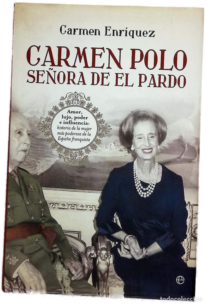 Livros em segunda m&atilde;o: Carmen Polo, se&ntilde;ora de El Pardo : amor, lujo e influencia : historia de la mujer m&aacute;s poderosa de ...
