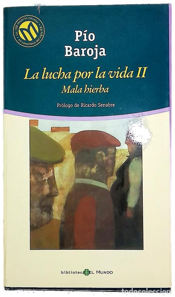 Livros em segunda m&atilde;o: La lucha por la vida II. Mala hierba