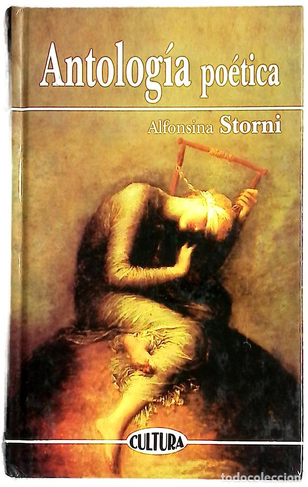 Libri di seconda mano: Antolog&iacute;a po&eacute;tica - Storni, Alfonsina; Bast Gras, Cristina