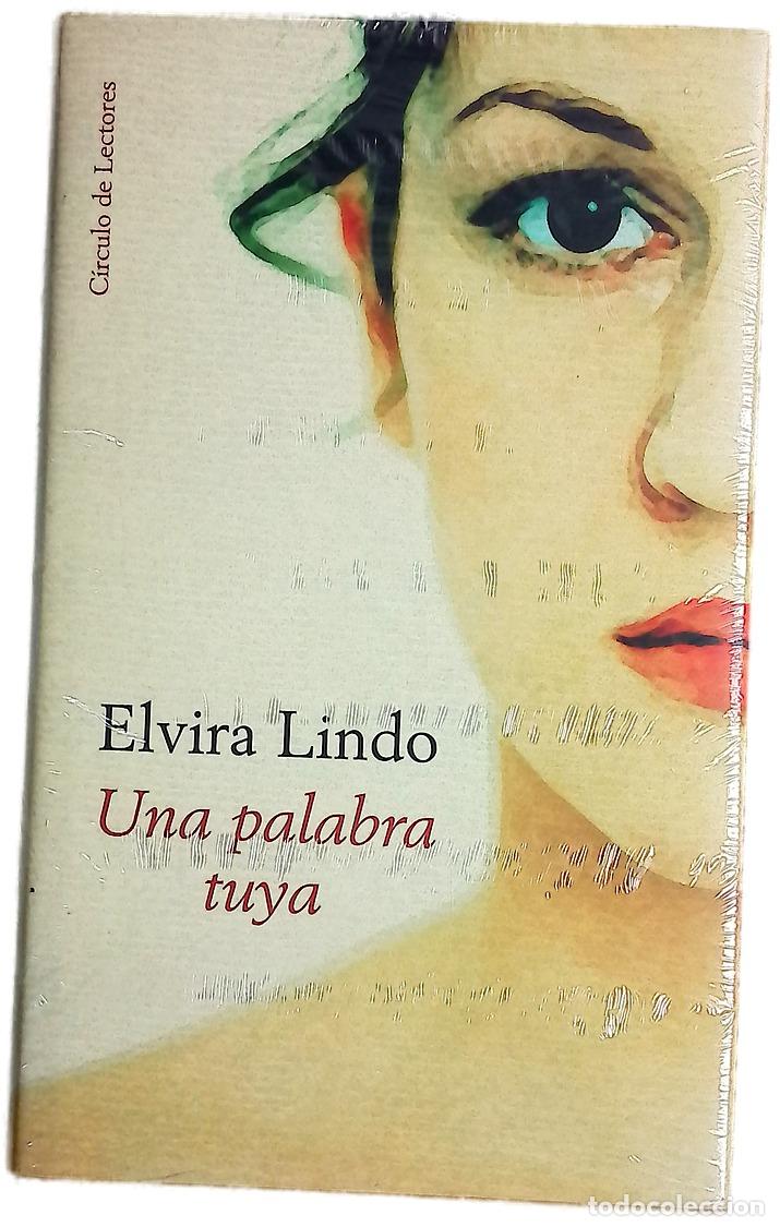 Libros: Una palabra tuya - Lindo, Elvira