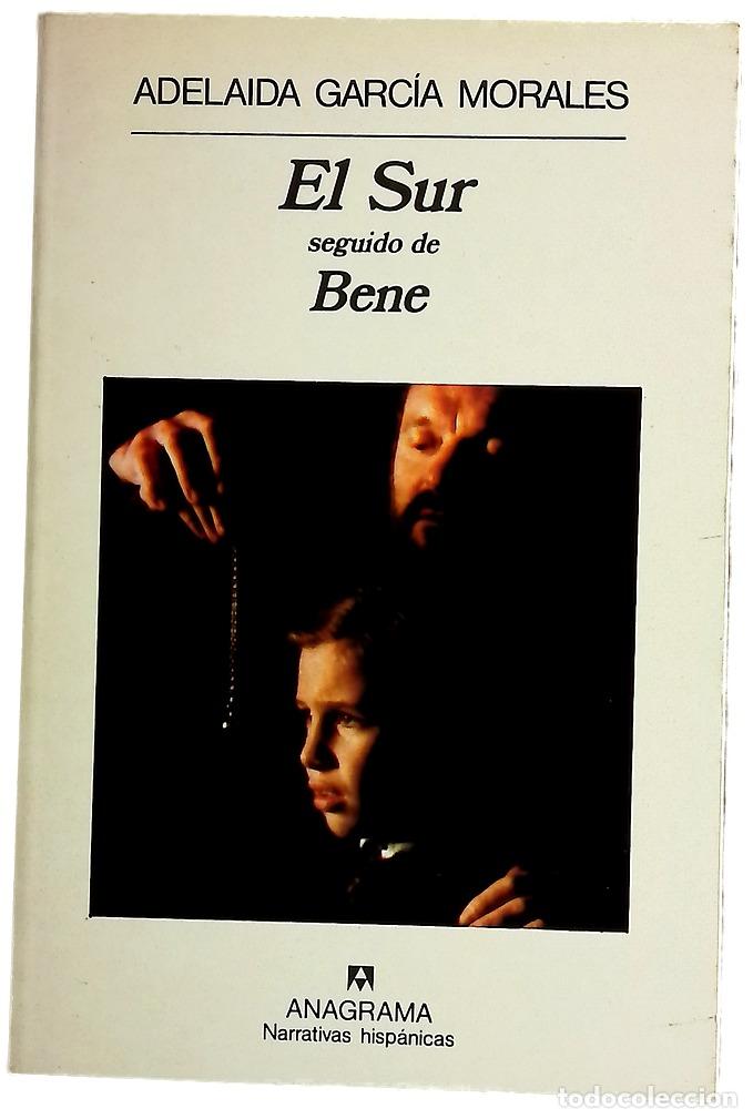 Libros: El Sur - Garc&iacute;a Morales, Adelaida