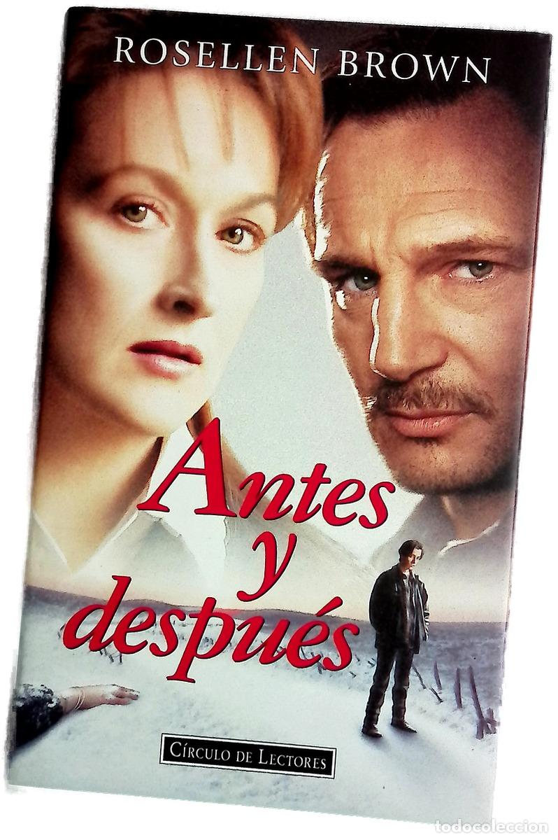 Libros: Antes y despu&eacute;s - Brown, Rosellen