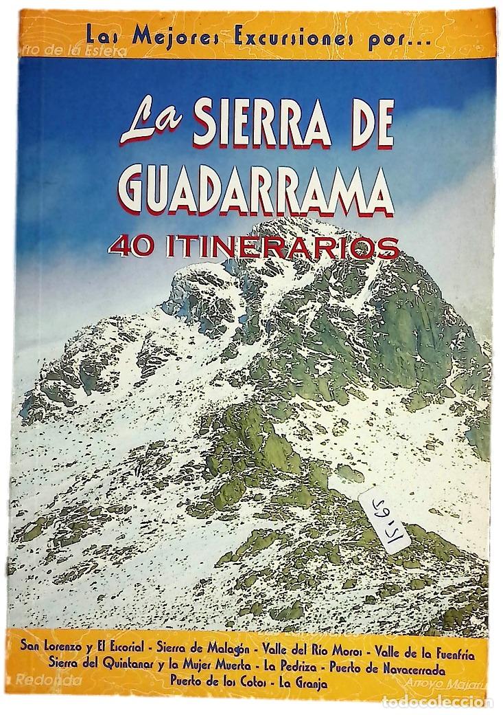 Libros: La Sierra de Guadarrama 40 itinerarios