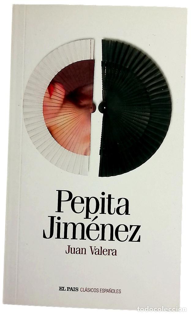Libros: Pepita Jim&eacute;nez - Valera, Juan