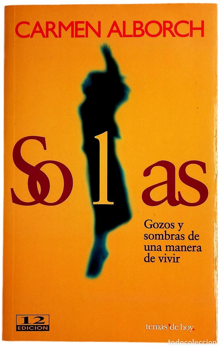 Libros: Solas gozos y sombras de una manera de vivir