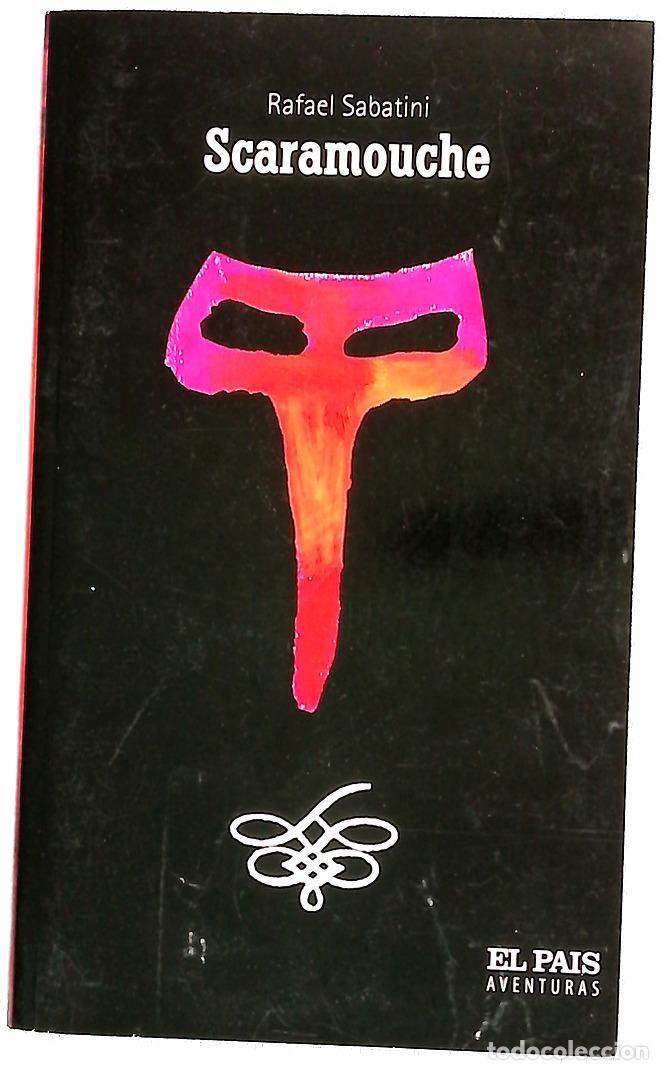 Libros: Scaramouche - Sabatini, Rafael
