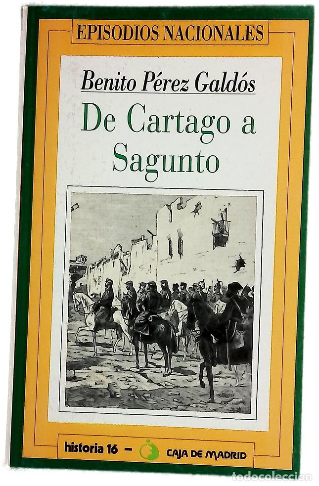 Livres: De Cartago a Sagunto - P&eacute;rez Gald&oacute;s, Benito