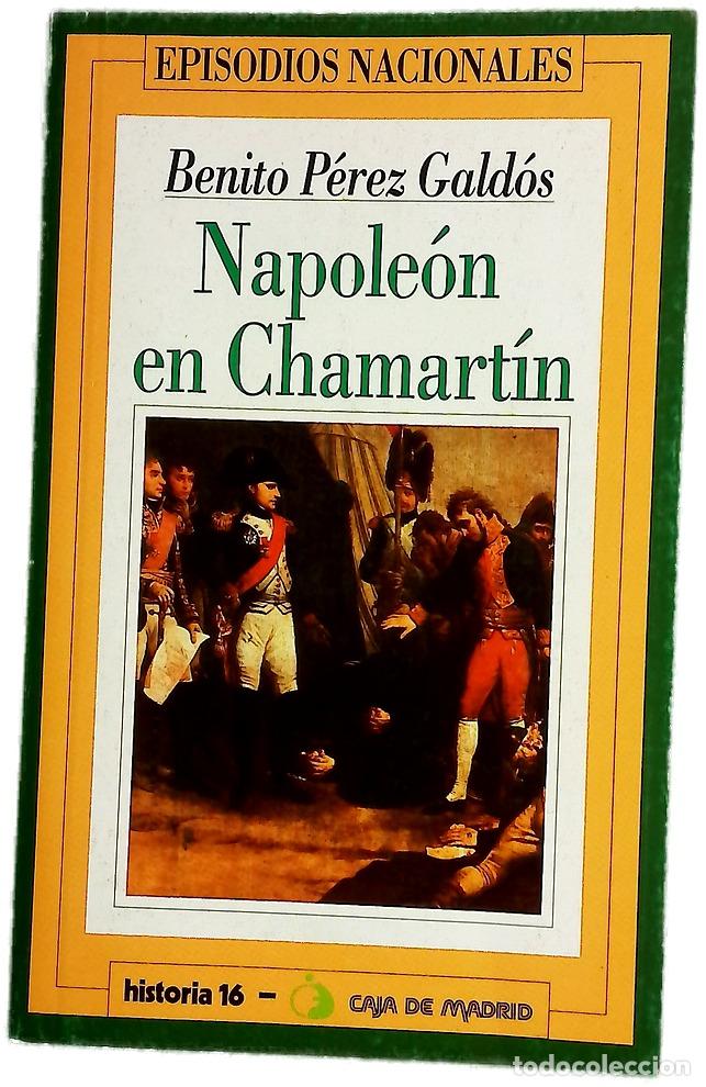 Livres: Napole&oacute;n en Chamart&iacute;n - P&eacute;rez Gald&oacute;s, Benito