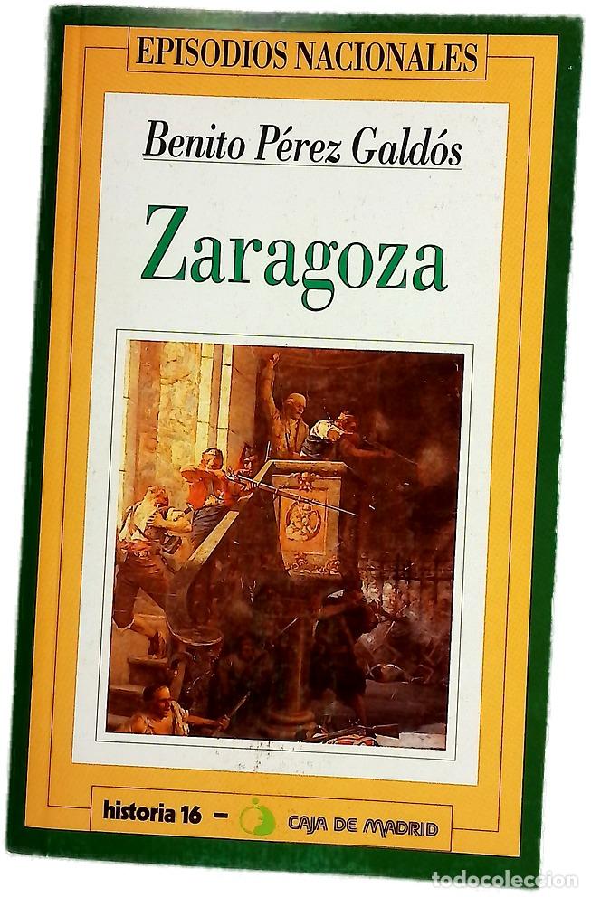 Livres: Zaragoza - P&eacute;rez Gald&oacute;s, Benito