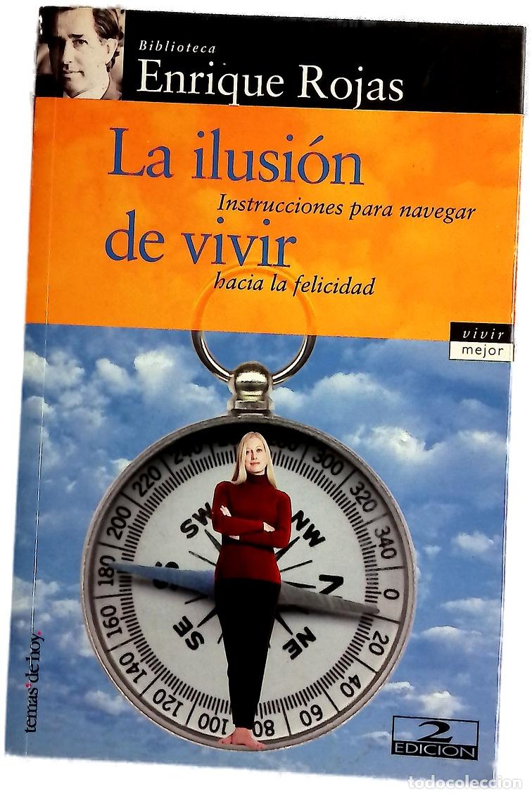 B&uuml;cher: La ilusi&oacute;n de vivir instrucciones para navegar hacia la felicidad