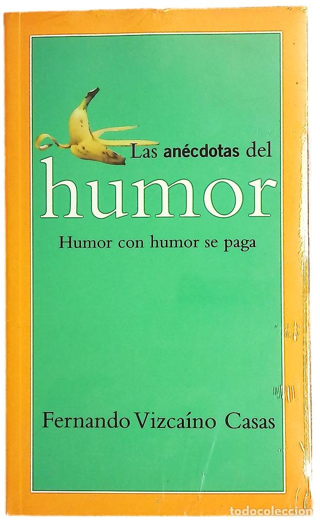 B&uuml;cher: Las an&eacute;cdotas del humor - Vizca&iacute;no Casas, Fernando
