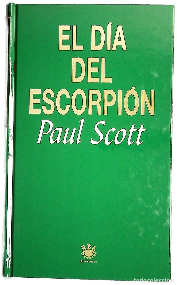 B&uuml;cher: el d&iacute;a del escorpi&oacute;n - Scott, Paul