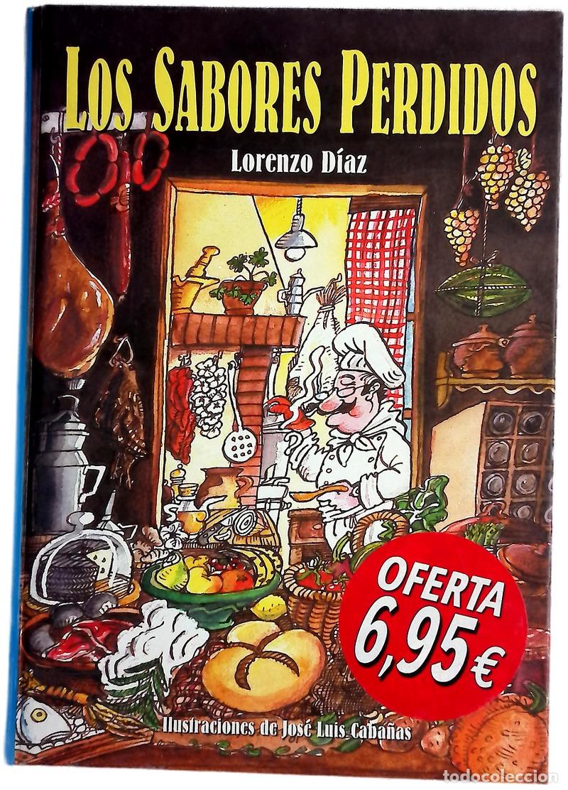 B&uuml;cher: Los sabores perdidos - D&iacute;az, Lorenzo