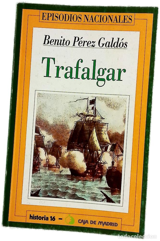 B&uuml;cher: Trafalgar - P&eacute;rez Gald&oacute;s, Benito