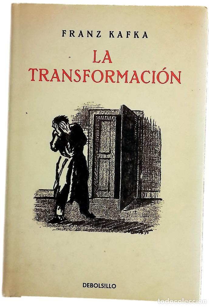 B&uuml;cher: La transformaci&oacute;n - Kafka, Franz; Solar, Juan Jos&eacute; del