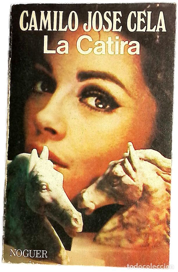B&uuml;cher: La Catira - Cela, Camilo Jos&eacute;