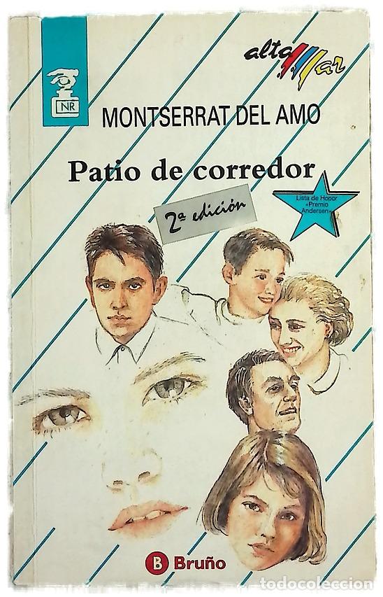 B&uuml;cher: Patio de corredor - Amo, Montserrat del; Sanz, Araceli; G&oacute;mez Velasco, Javier