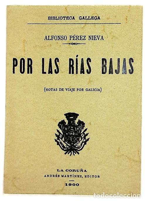 Libros: Por las R&iacute;as Bajas (notas de viaje por Galicia)