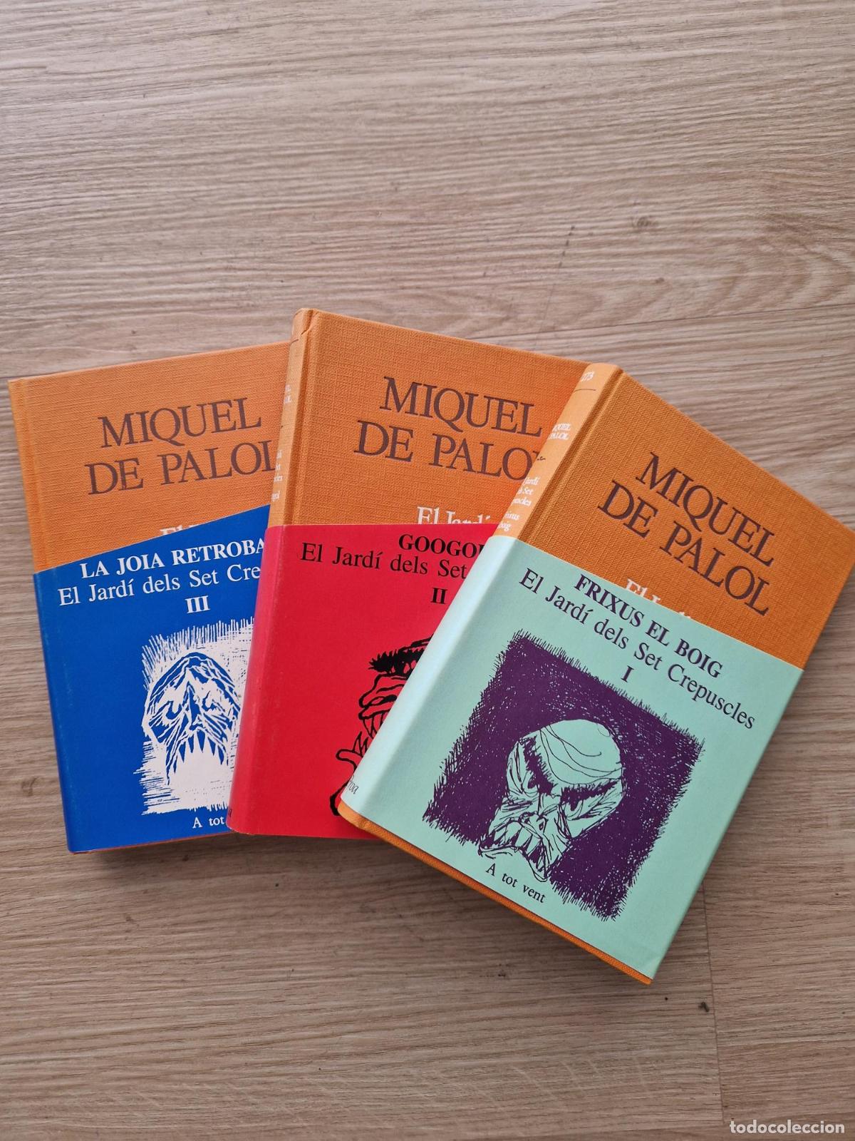 Libros: El jard&iacute; dels Set Crepuscles (3 volums. Complet) - Miquel de Palol