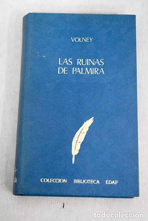 Libros: Las ruinas de Palmira: seguido de La ley natural.- Volney, Constantin-Francois de Chasseboeuf