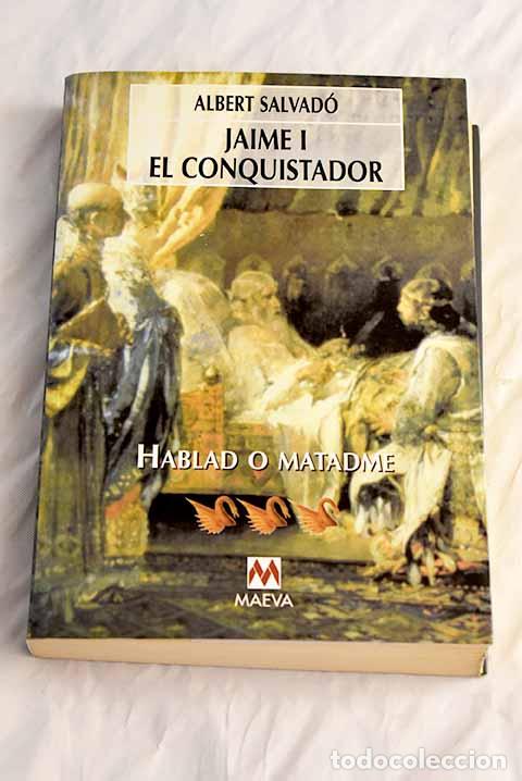 Libros: Hablad o matadme: Salvad&oacute;, Albert.- Salvad&oacute;, Albert