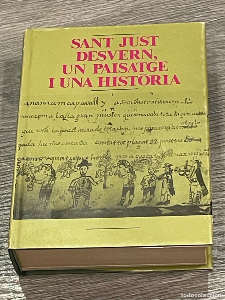 Libros: SANT JUST DESVERN, UN PAISATGE I UNA HISTORIA - DANIEL CARDONA ET AL. - PUB.AB.MONTSERRAT 1987