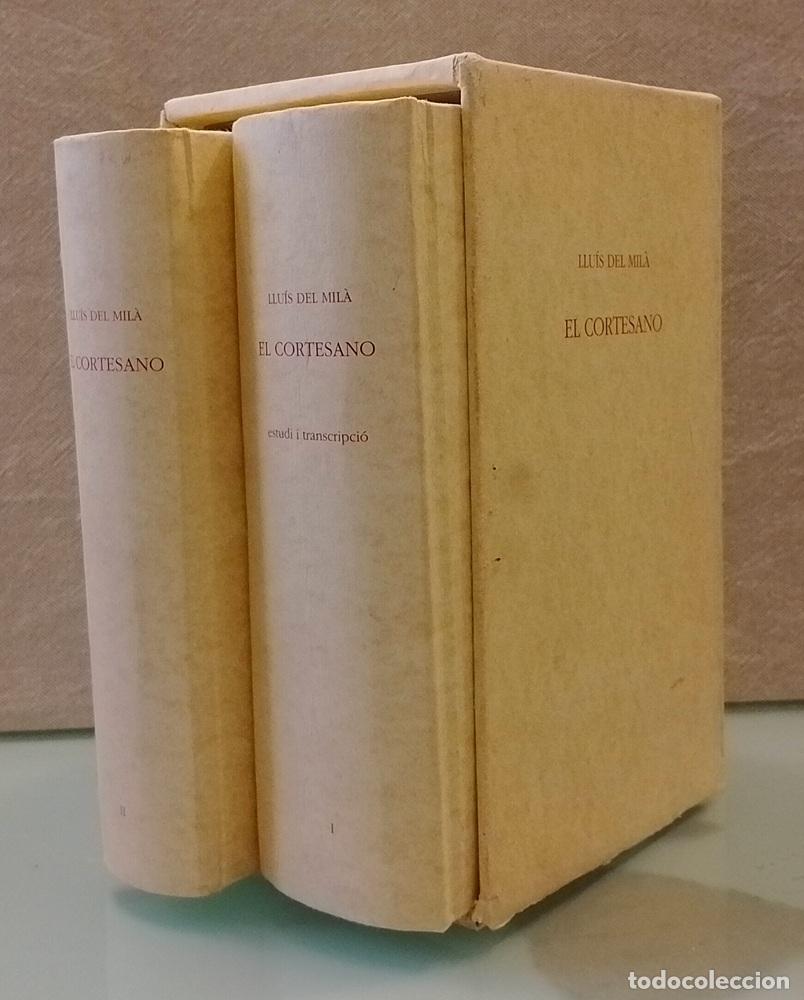 Libros: El cortesano (facs&iacute;mil y estudios, los dos tomos) - Llu&iacute;s del Mil&aacute;
