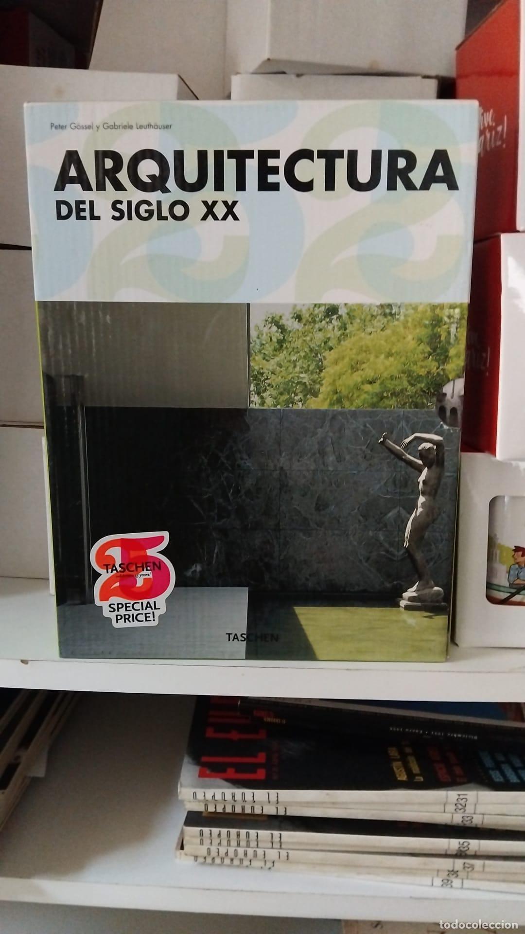 Libros: ARQUITECTURA DEL SIGLO XX. 2 tomos - GABRIELE LEUTHAUSER PETER GOSSEL
