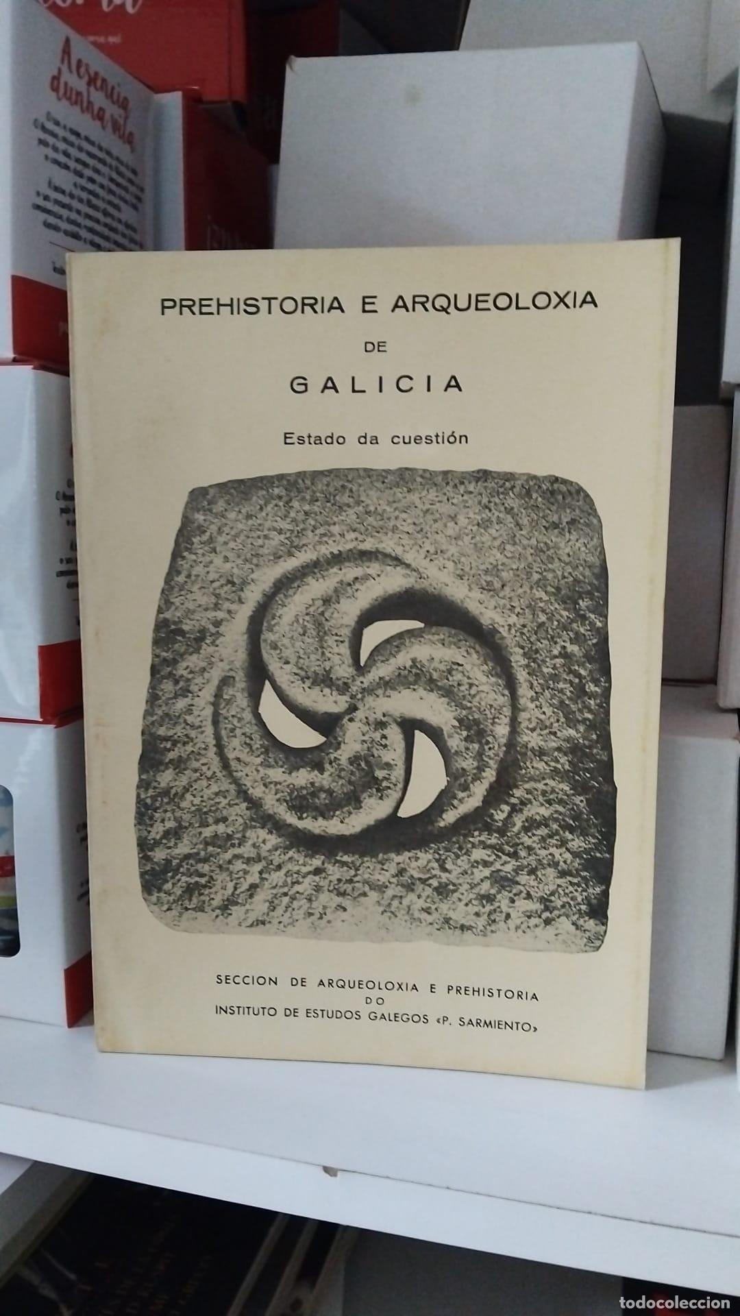 Libros: Prehistoria e arqueolox&iacute;a de Galicia -