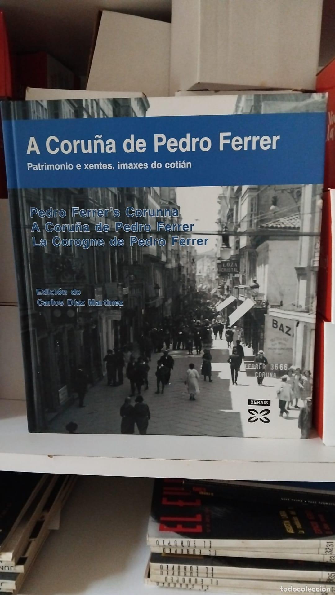 Libros: A Coru&ntilde;a de Pedro Ferrer - D&iacute;az Mart&iacute;nez, Carlos; L&aacute;zare, Emma (Trad.); Blackley, Amanda Dawn (Trad.